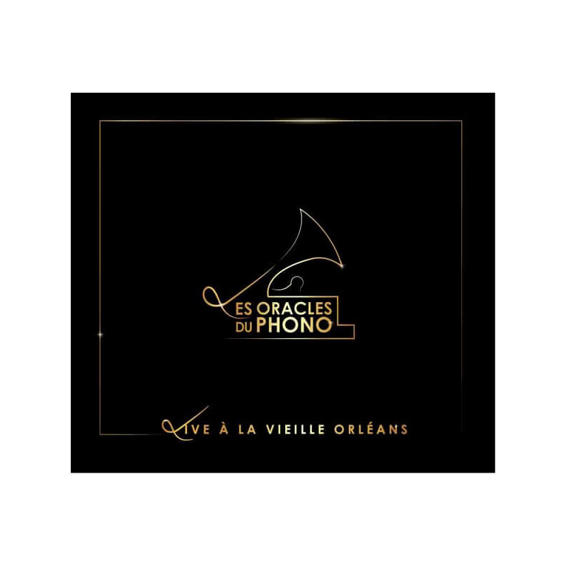 Les Oracles du Phono Live à La Vieille Orléans