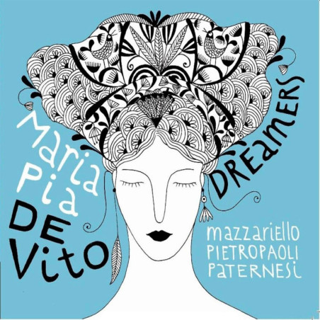 MARIA PIA DE VITO Dreamers