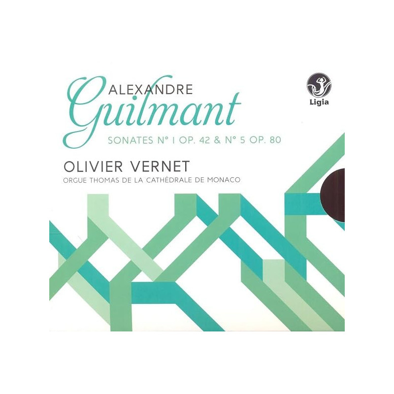 Guilmant Sonates pour orgue 1 & 5 Oliver Vernet