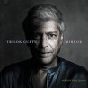 Trilok Gurtu Mirror