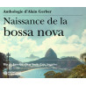 NAISSANCE DE LA BOSSA NOVA Rio De Janeiro New York Los  Angeles