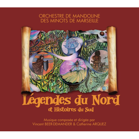 Légendes du Nord et Histoires du Sud Orchestre de Mandoline des Minots de Marseille