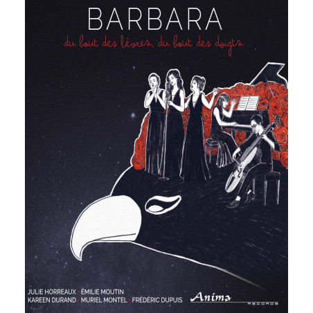 Barbara Du bout des lèvres, du bout des doigts Compagnie Soleil de nuit