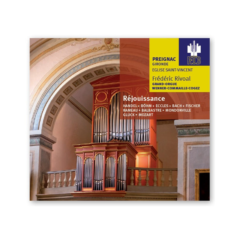 Réjouissance Frédéric Rivaol sur l’orgue de Preignac