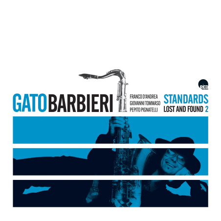 Gato Barbieri Standards Lost and Found 2