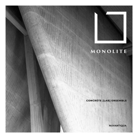 Monolite Concreta [Lab] Ensemble