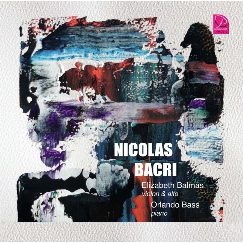 Nicolas Bacri Da camera  Elisabeth Balmas Orlando Bass