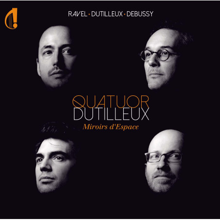 Quatuor Dutilleux Miroir d’Espagne Dutilleux Ravel Debussy Rameau Sinnhuber