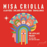 Misa Criolla The Latin Jazz Project Alain Pérez, Emiliano Gonzalez Toro, Thomas Enhco