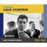 LALO SCHIFRIN Intégrale jazz & Bossa Nova 1955-1962