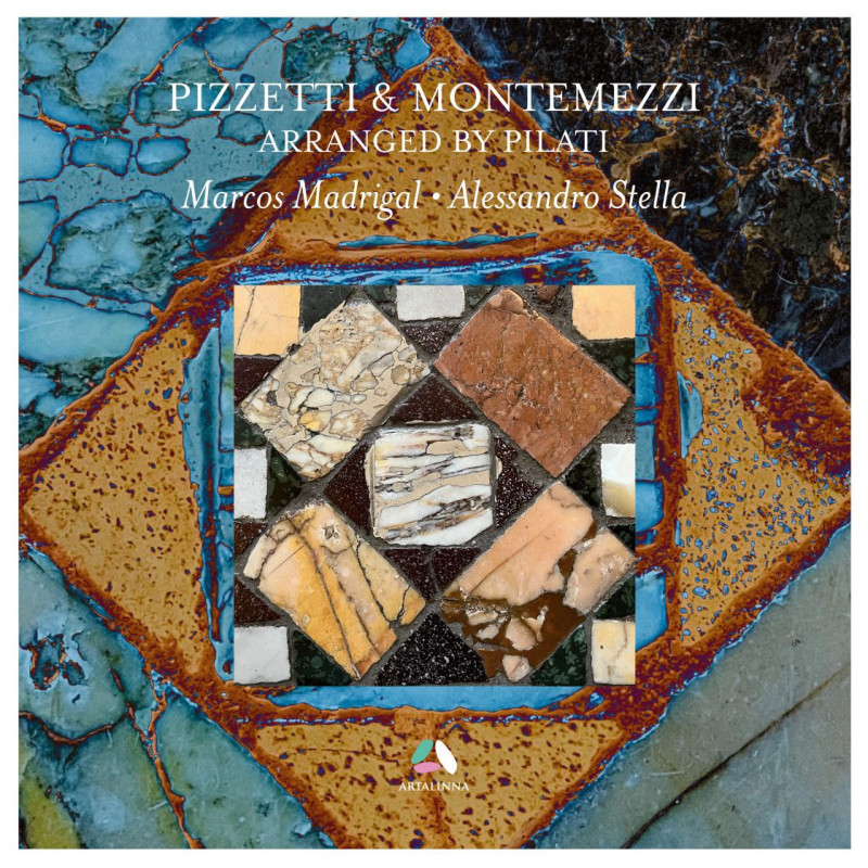 Pizetti & Montemezzi Arrangés par Pilati Marco Madrigal Alessandro Stella