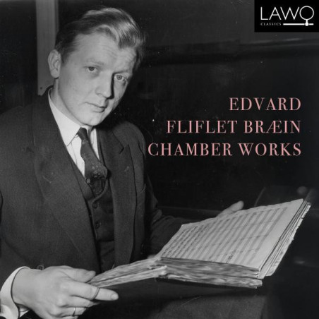 Edvard Fliflet Braein Chamber Music