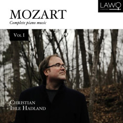 W.A. Mozart Intégrale de la musique pour piano, vol.1 Christian Ihle Hadland