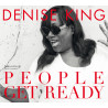 Denise King People get ready