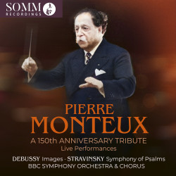 Pierre Monteux Hommage pour le 150ème anniversaire Debussy Sravinsky