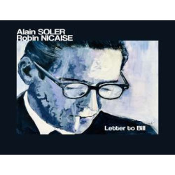 ALAIN SOLER ROBIN NICAISE Letter To Bill