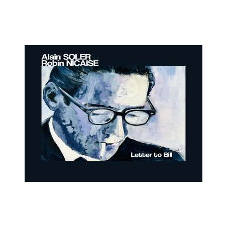 ALAIN SOLER ROBIN NICAISE Letter To Bill