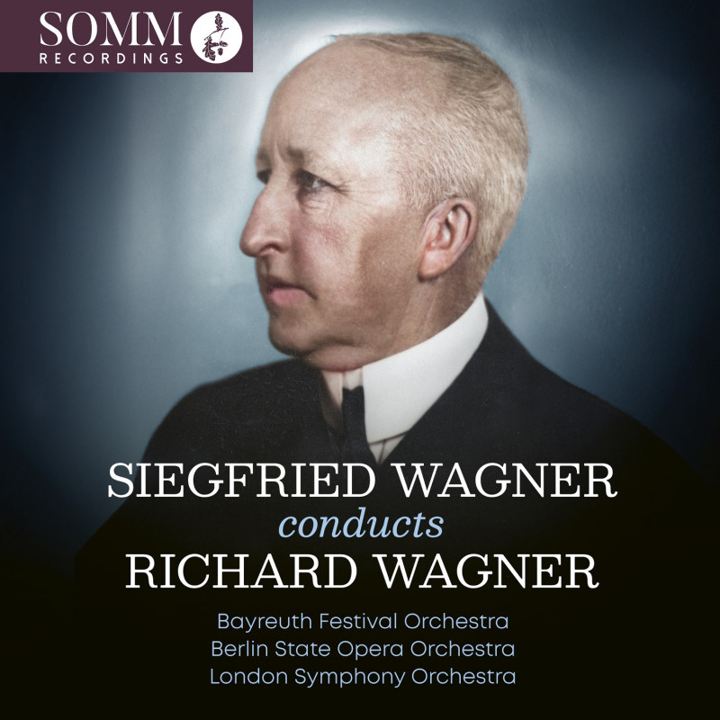 Siegfried Wagner dirige Richard Wagner