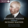 Siegfried Wagner dirige Richard Wagner