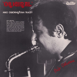 Mike Osborne  Stan Tracey Original
