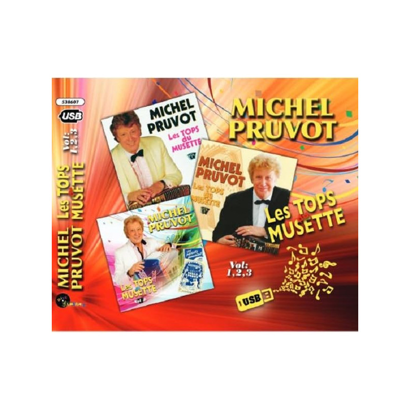 Michel Pruvot Les Tops de la Musette, vol.1, 2 & 3 Version clé USB