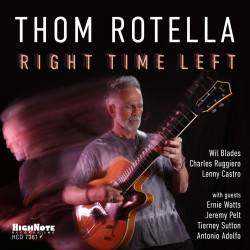 Thom Rotella Right Time Left