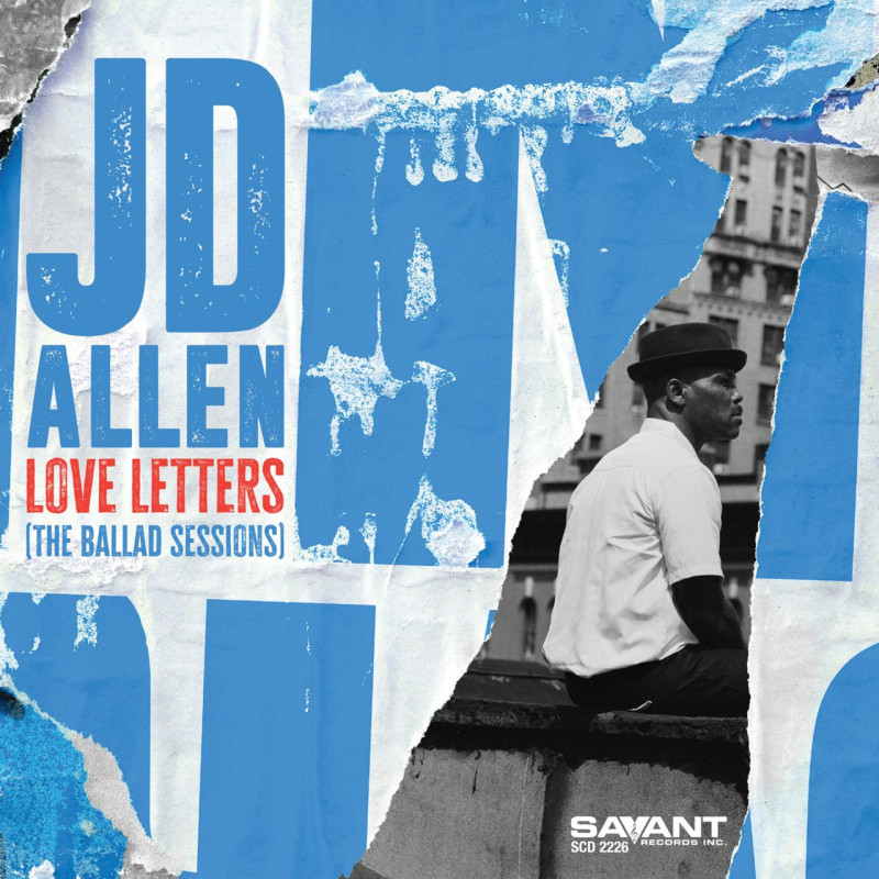 JD Allen Love letters The Ballad Sessions
