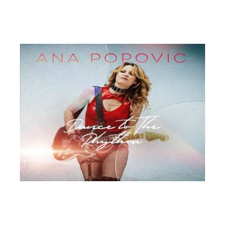 ANA POPOVIC Dance To The Rhythm