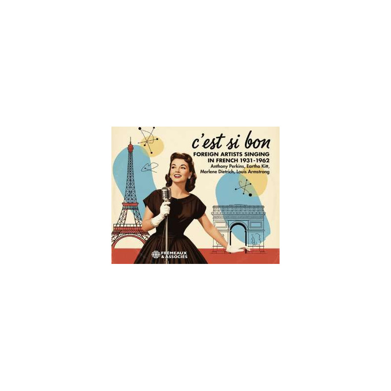 C'est si bon Foreign Artists  Singing In French  1931-1962