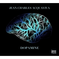 Jean-Charles Acquaviva Dopamine