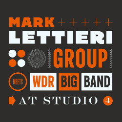 Mark Lettieri meets WDR Big Band at Studio 4
