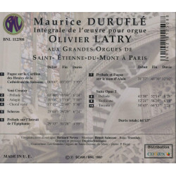 Maurice Duruflé Intégrale de l’œuvre pour orgue Olivier Latry