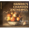 G.F. Haendel Chandos Anthems, Tears are my Daily Food Musica Gloria