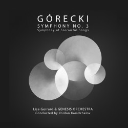 Gorecki Symphonie n°3 Symphony of Sorrowful Songs Dunoff Vehadi Lisa Gerrard (vinyle)