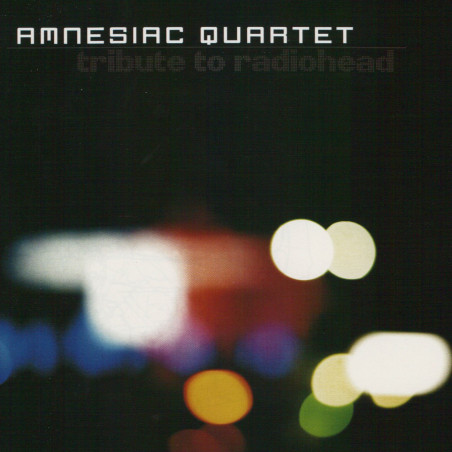 Amnesiac Quartet Tribute to Radiohead, vol.1