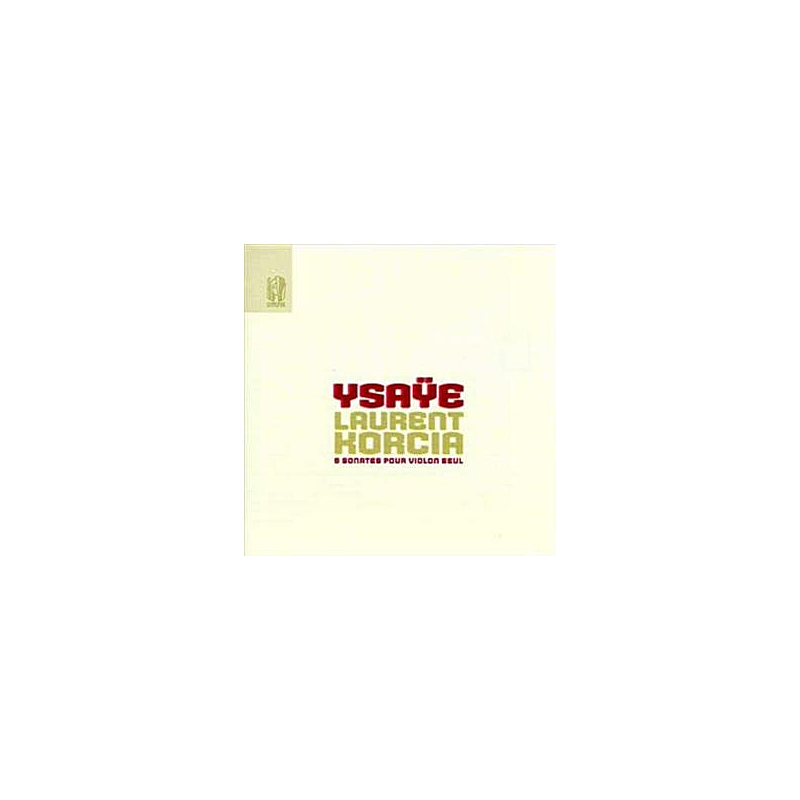 Ysaÿe Laurent Korcia