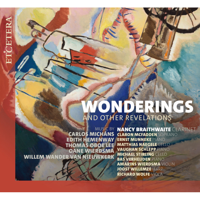 Wonderings s Michans, Hemenway, Oboe Lee, Wierdsma, Wolfe Nancy Braithwaite