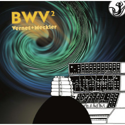 J.S. Bach BWV2 Olivier Vernet Cédric Meckler /// Parution le 05 décembre 2025