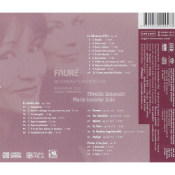 Gabriel Faure: La chanson d'Eve Le jardin clos Neuf mélodies Jude Delusnch