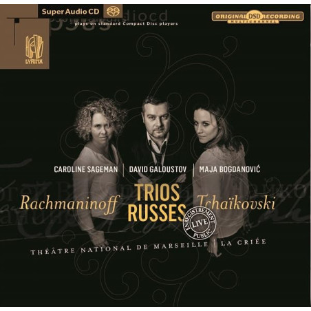 Rachmaninov Tchaïkovski Trios russes Sageman Galoustov Bogdanovic