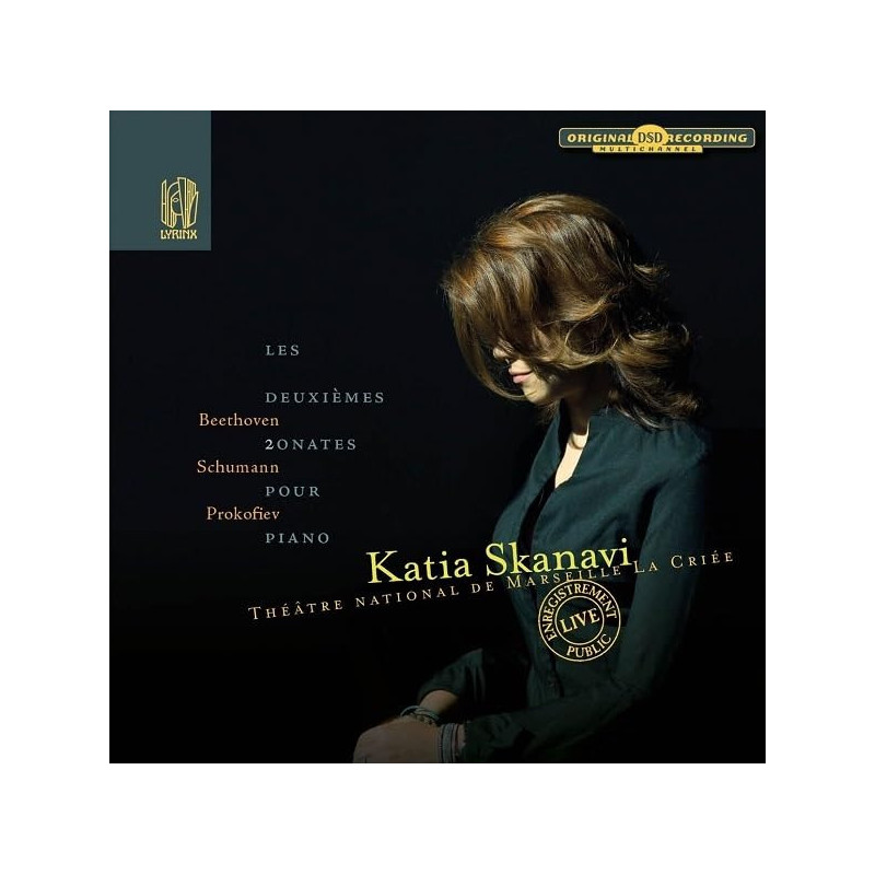 Beethoven Schumann Profkofiev Les deuxièmes sonates pour piano Katia Skanavi