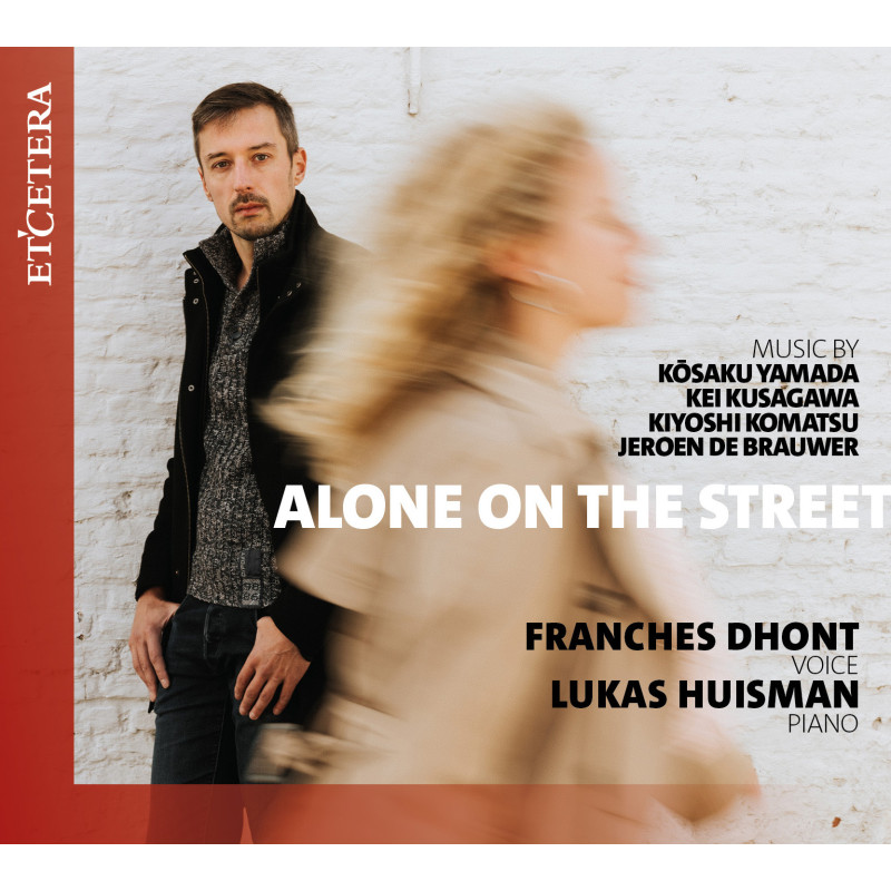 Alone on the Street Yamada Kusagawa Komatsu de Brauwer  Franches Dhont Lukas Huisman