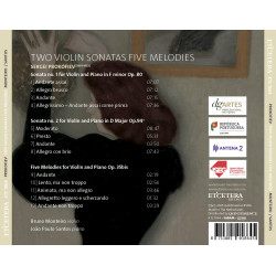 Serge Prokofiev 2 Sonates pour violon, 5 Mélodies Bruno Monteiro João Paulo Santos