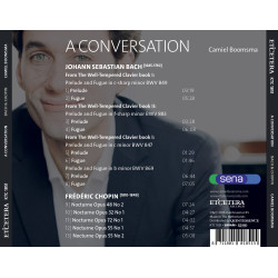 Bach, Chopin Une conversation Camiel Boomsma