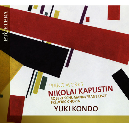 Kapustine Schumann, Liszt, Chopin Yuki Kondo