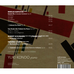 Kapustine Schumann, Liszt, Chopin Yuki Kondo