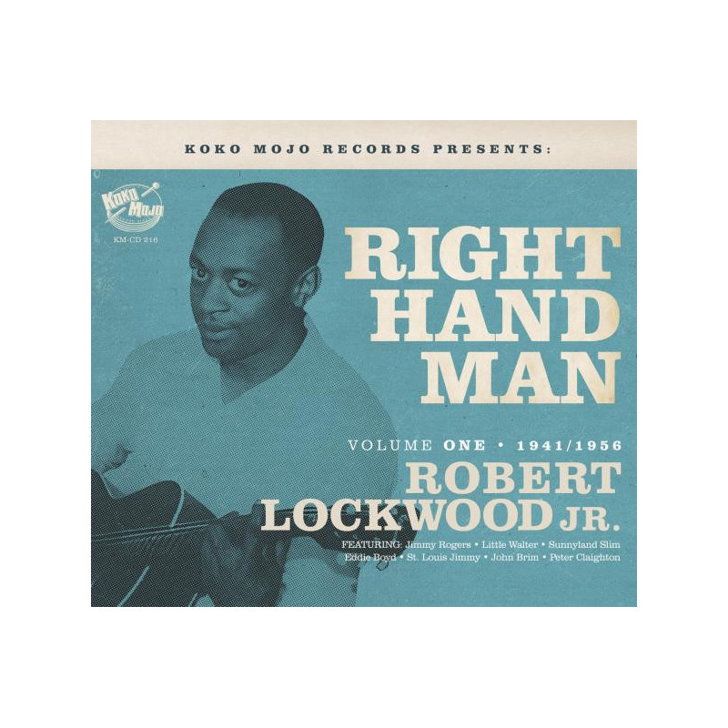 Right Hand Man Robert Lockwood Jr., vol•  1