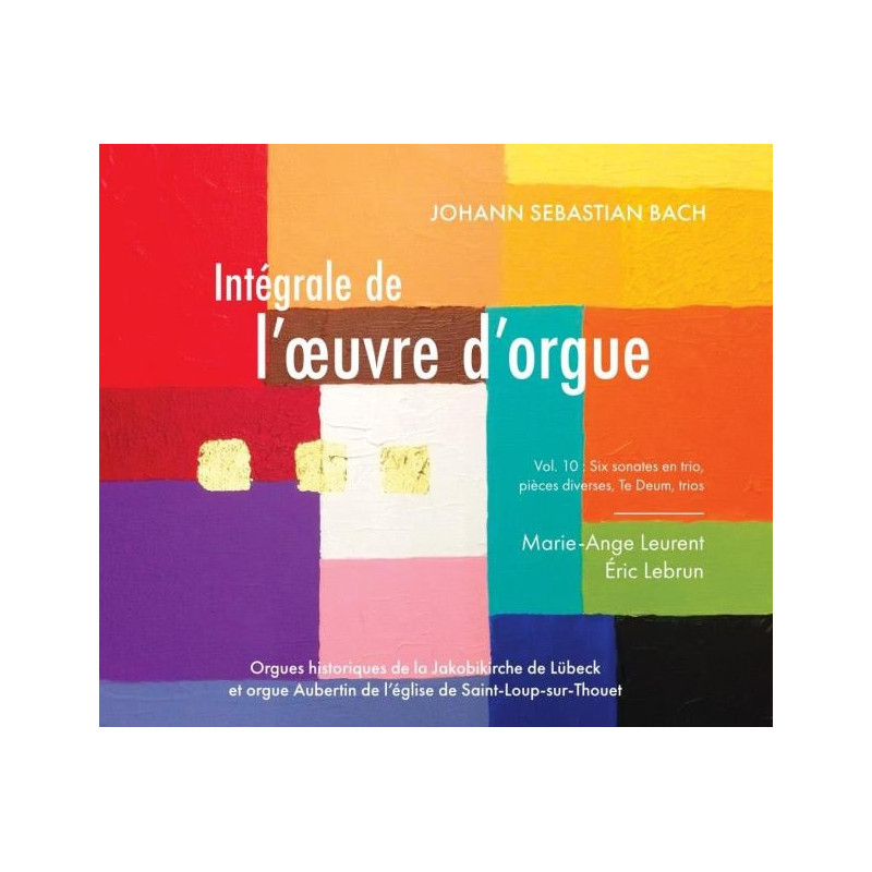Bach Intégrale de l’œuvre d’orgue, vol.10, Marie-Ange Leurent, Eric Lebrun