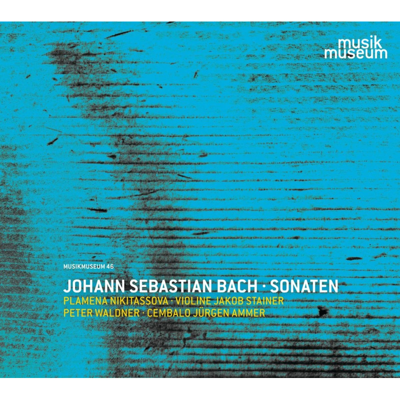 J.S. Bach Sonates pour violon et clavecin Plamena Nikitassova  Peter Waldner