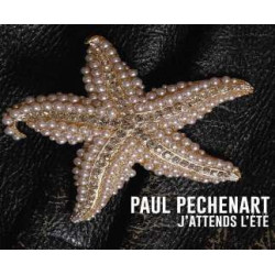 PAUL PECHENART  J’attends l’été